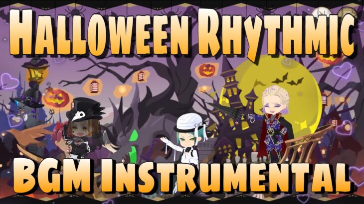 【ツイステ】Halloween Rhythmic (BGM FULL INSTRUMENTAL)【ツイステッドワンダーランド】
