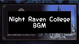 【ツイステ】Night Raven College BGM