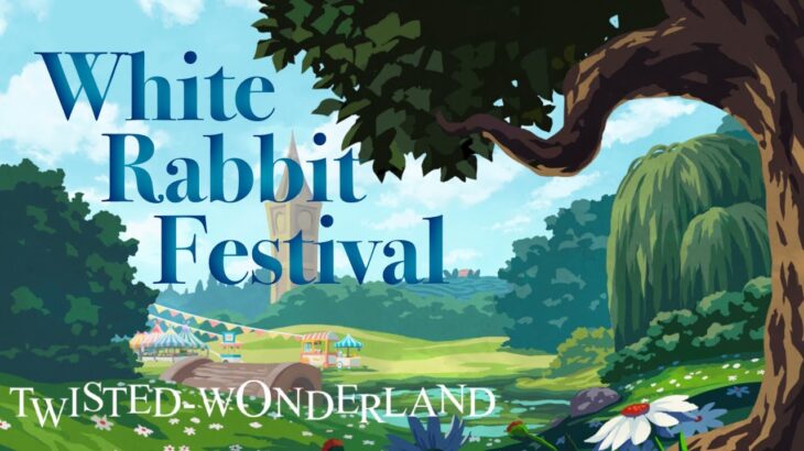 White Rabbit Festival – (RUKA Remix) TwistedWonderland / ホワイトラビットフェス　リミックス ツイステッドワンダーランド