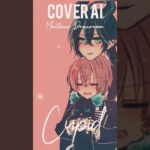 Cupid/Malleus Cover AI (Twisted Wonderland/ツイステッドワンダーランド) #anime #malleusdraconia #music