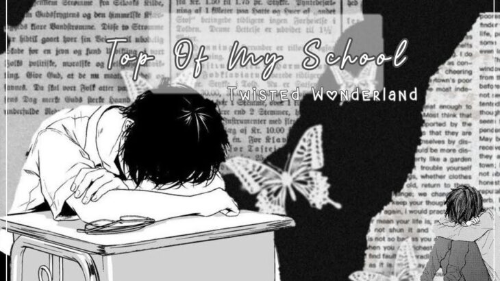 “Please Let Me Rest, I’m tired…” || Twisted Wonderland x Stressed!MC || Top of my school