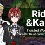 Riddle and Kalim Relationship Summary (Twisted Wonderland)