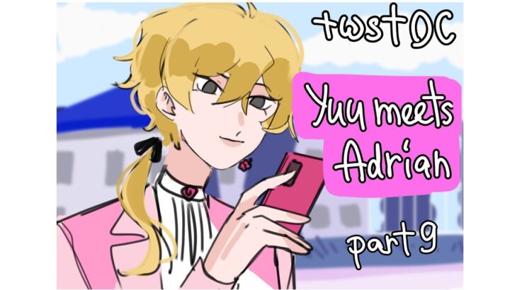 Yuu meets Adrian [ part 9 ] ( twisted wonderland OC animatic)