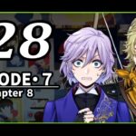 【ツイステ７章 実況】その傷に気づけなくて悔しいよ ７章 chapter8 #28 ～ディアソムニア編～【ツイステッドワンダーランド】