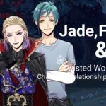 Jade, Floyd and Vil Relationship Summary (Twisted Wonderland)