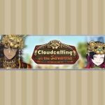 Twisted Wonderland – Cloud Calling on the Savanna (Part 3)