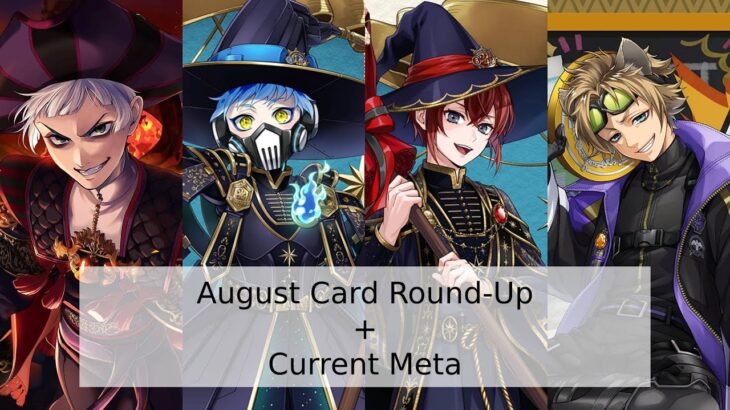 August 2024 Card Round-Up + Current Meta in Twisted Wonderland [CC]