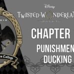 Twisted Wonderland – Prologue – 12 – Punishment Ducking|| ディズニー ツイステッドワンダーランド ||