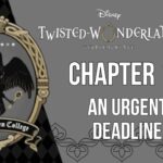 Twisted Wonderland – Prologue – 13 – An Urgent Deadline|| ディズニー ツイステッドワンダーランド ||