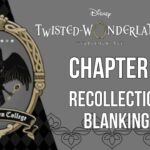 Twisted Wonderland – Prologue – 4 – Recollection Blanking|| ディズニー ツイステッドワンダーランド ||