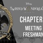 Twisted Wonderland – Prologue – 9 – Meeting a Freshman|| ディズニー ツイステッドワンダーランド ||