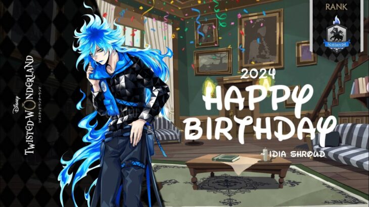 Twisted Wonderland – Birthday Wishes (2024) – Ignihyde – Idia Shroud||ディズニー ツイステッドワンダーランド||