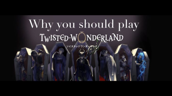 Why you should play Twisted Wonderland