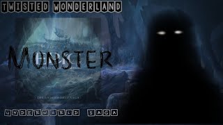 Monster || Twisted wonderland x Epic || 3/3 UNDERWORLD SAGA