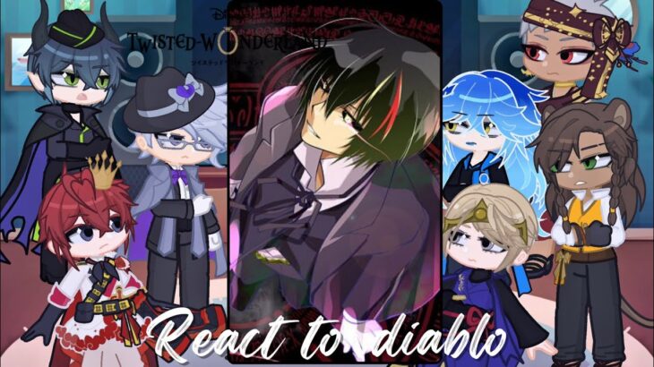 Twisted wonderland react to Diablo tensura as new king | Rimuru tempest | Gacha life 2 | slime