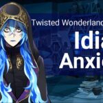 Idia and Anxiety (About Twisted Wonderland)