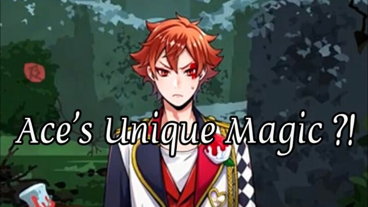 Twisted Wonderland | Ace’s Unique Magic ? ( Diasomnia Arc Chapter 12 )