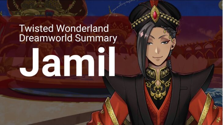 Dream Summary: Jamil Viper (Twisted Wonderland)