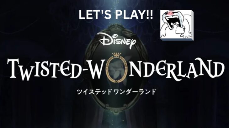 Playing Twisted Wonderland in the big 2025