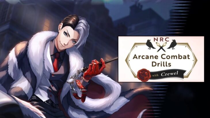 Twisted Wonderland | Arcane Combat Drills with Crewel (All Chapters)