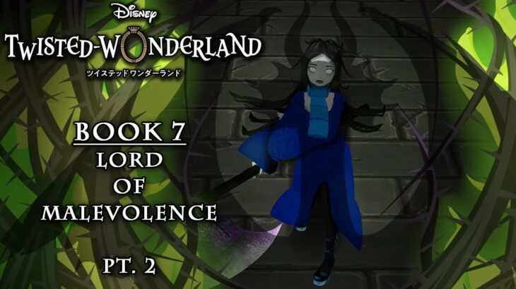 Twisted Wonderland watch party! Book 7 (pt 2) – Lilia’s Dream 1