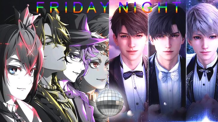 🪩 F R I D A Y  N I G H T #34: BL/OTOME EDITION – Twisted Wonderland & Love and Deep Space #variety