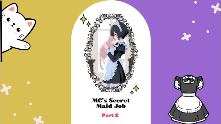 MC’s Secret Maid Job??… Part 2| Twisted Wonderland Text Story