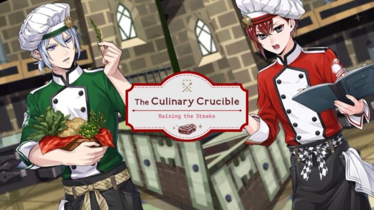 Twisted Wonderland | Encore The Culinary Crucible Raising the Steaks