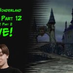 TRICKY NO. 12!!!!!!!!!!!! (vol 2 PT 3) | Twisted Wonderland – Book 7 Part 12 Volume 2 (PART 3) LIVE!